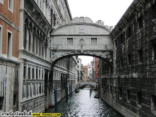 อันดับที่ 8 Bridge of Sighs เมืองเวนิส ประเทศอิตาลี 