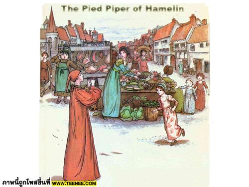 The Pied Piper of Hamelin ตำนานที่เป็นเรื่องจริง
